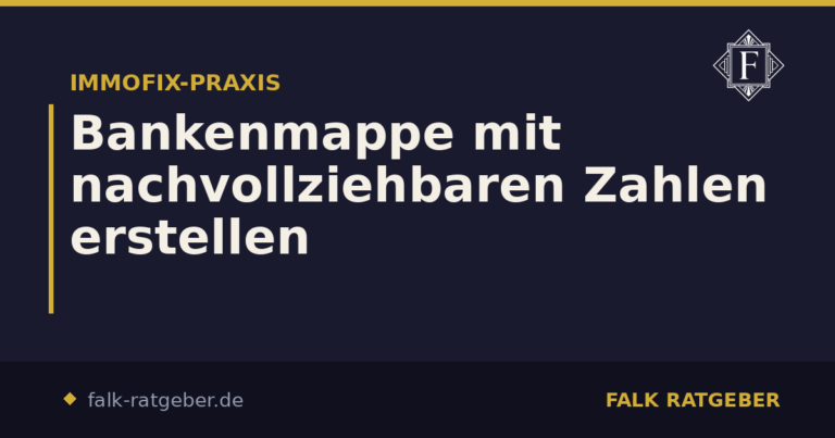 Bankenmappe mit nachvollziehbaren Zahlen erstellen