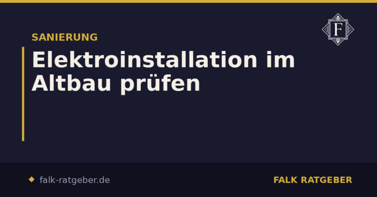 Elektroinstallation im Altbau prüfen