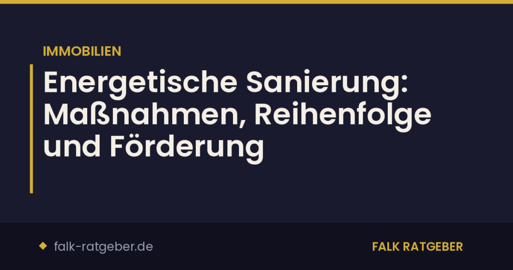 Energetisch sanieren: Reihenfolge