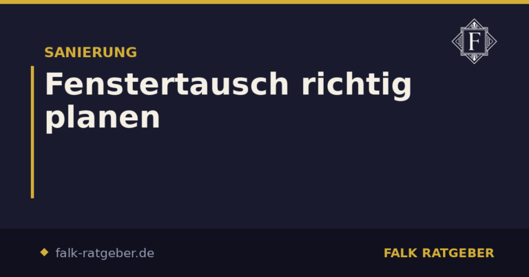 Fenstertausch richtig planen