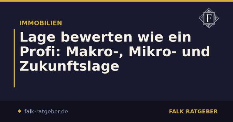 Lage bewerten wie ein Profi: Makro-, Mikro- und Zukunftslage