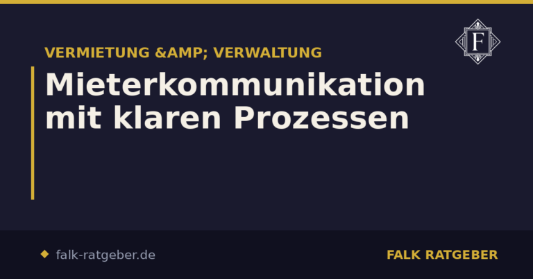 Mieterkommunikation mit klaren Prozessen