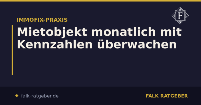 Mietobjekt monatlich mit Kennzahlen überwachen