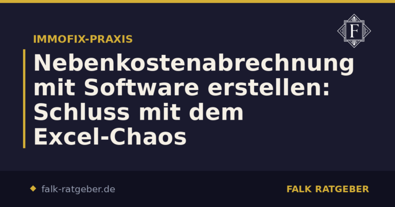 Nebenkostenabrechnung mit Software erstellen: Schluss mit dem Excel-Chaos