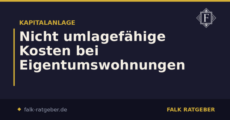 Nicht umlagefähige Kosten bei Eigentumswohnungen