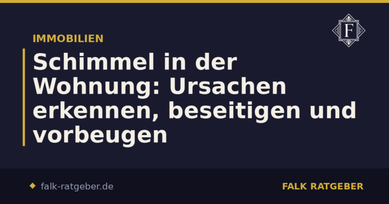 Schimmel in der Wohnung: Ursachen erkennen, beseitigen und vorbeugen