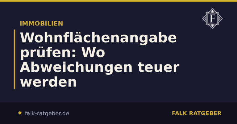 Wohnflächenangabe prüfen: Wo Abweichungen teuer werden