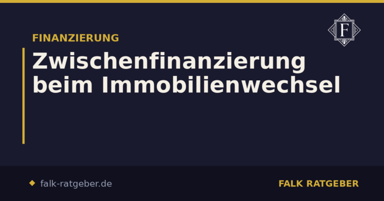Zwischenfinanzierung beim Immobilienwechsel